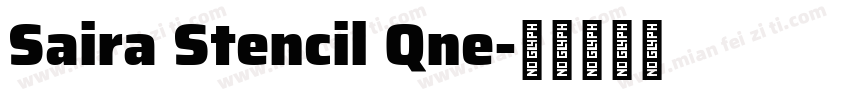 Saira Stencil Qne字体转换